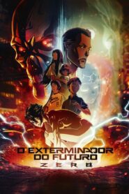 O Exterminador do Futuro Zero Temporada 1