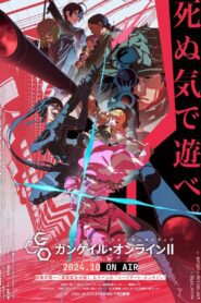 Sword Art Online Alternative: Gun Gale Online Temporada 2