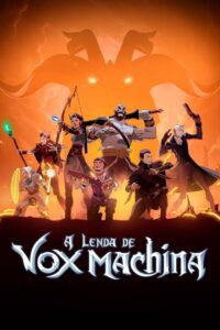 A Lenda de Vox Machina Temporada 2