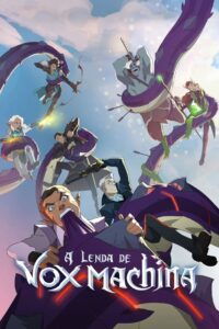 A Lenda de Vox Machina Temporada 1