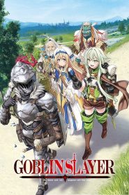 GOBLIN SLAYER Temporada 1